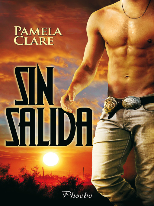 Title details for Sin salida by Pamela Clare - Wait list